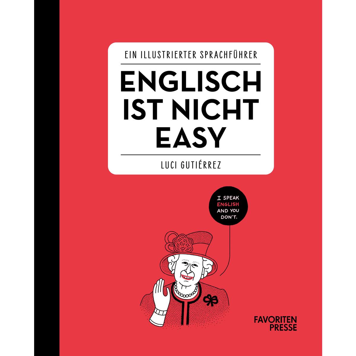 Englisch ist nicht easy von Favoritenpresse
