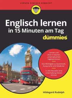 Englisch lernen in 15 Minuten am Tag für Dummies von Wiley-VCH