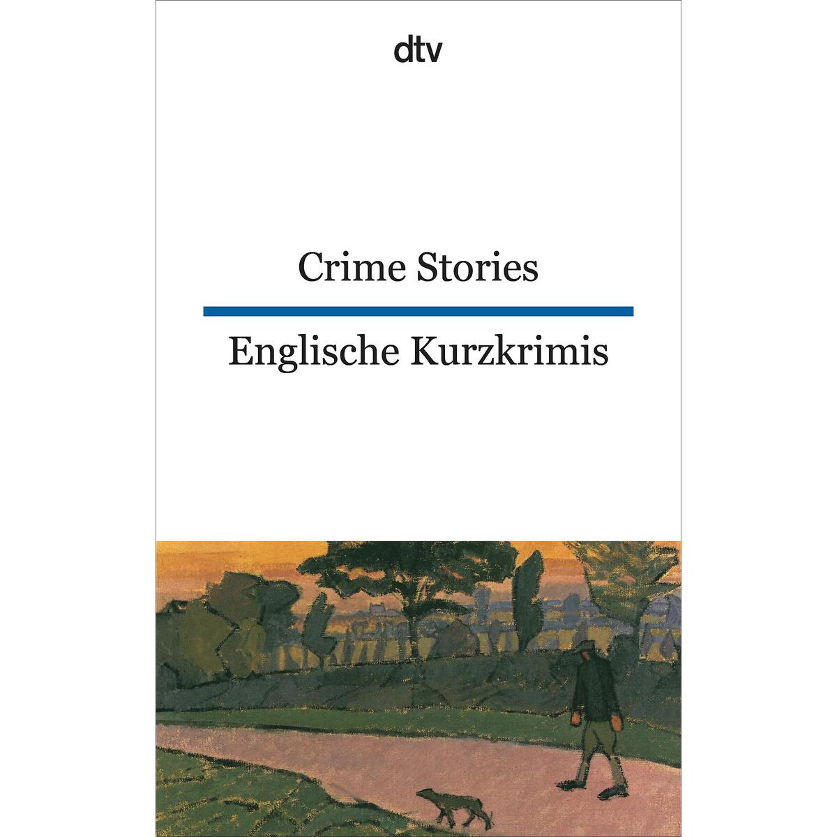 Englische Kurzkrimis / Crime Stories von dtv Verlagsgesellschaft