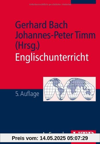 Englischunterricht: Grundlagen und Methoden einer handlungsorientierten Unterrichtspraxis