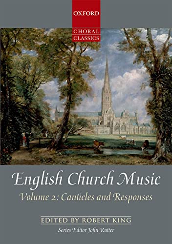 English Church Music: Canticles and Responses (Oxford Choral Classics Collections, 2)