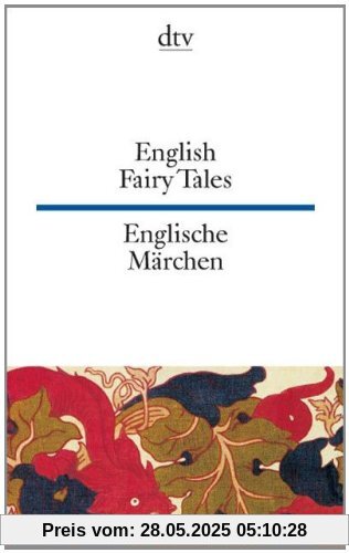 English Fairy Tales Englische Märchen English Fairy Tales Englische Märchen