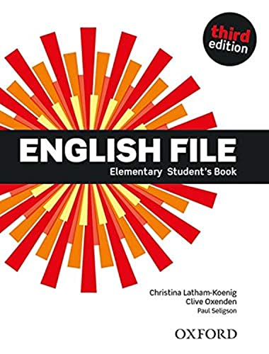 English File Third Edition Elementary Student Book (Uk) von Oxford University Press