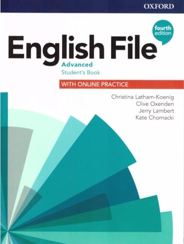 English File: Advanced: Student's Book with Online Practice English File: Advanced: Student's Book with Online Practice von OXFORD UNIVERSITY PRESS