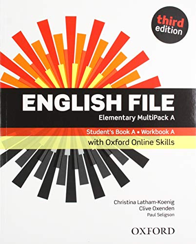 English File: Elementary: Student's Book/Workbook MultiPack A with Oxford Online Skills English File: Elementary: Student's Book/Workbook MultiPack A with Oxford Online Skills