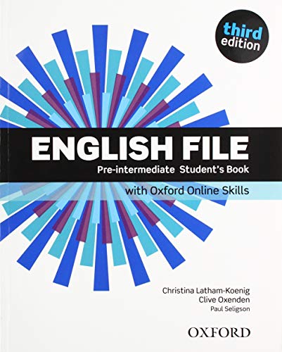 English File: Pre-Intermediate: Student's Book with Oxford Online Skills