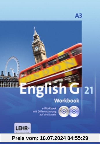 English G 21 - Ausgabe A 3. 7. Schuljahr. Workbook mit Audio-CD und e-Workbook