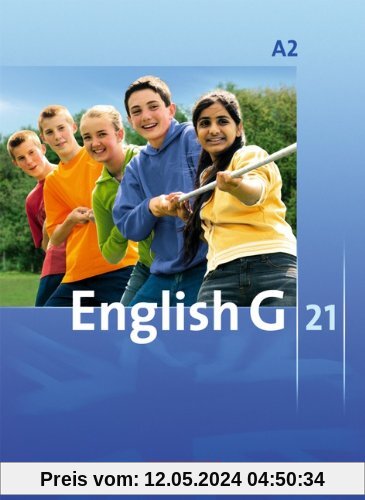 English G 21 Ausgabe A Band 2: 6. Schuljahr Schülerbuch