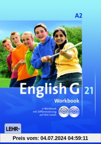English G 21 - Ausgabe A: Band 2: 6. Schuljahr - Workbook mit CD-ROM (e-Workbook) und CD