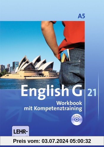 English G 21 - Ausgabe A: Band 5: 9. Schuljahr - 6-jährige Sekundarstufe I - Workbook mit CD-Extra (CD-ROM und CD auf einem Datenträger): Mit Wörterverzeichnis zum Wortschatz der Bände 1-5 auf CD
