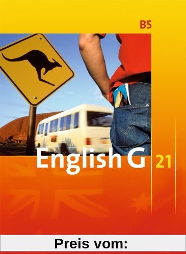 English G 21 - Ausgabe B: Band 5: 9. Schuljahr - Schülerbuch: Kartoniert