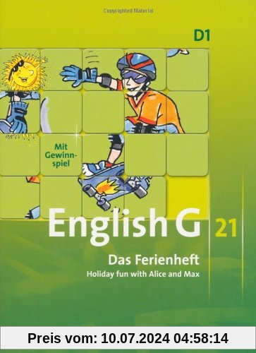 English G 21 - Ausgabe D: Band 1: 5. Schuljahr - Das Ferienheft: Holiday fun with Alice and Max. Arbeitsheft