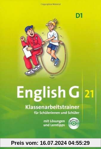 English G 21 - Ausgabe D: Band 1: 5. Schuljahr - Klassenarbeitstrainer mit Lösungen und CD