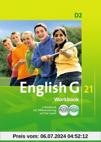 English G 21 - Ausgabe D: Band 2: 6. Schuljahr - Workbook mit CD-ROM (e-Workbook) und CD