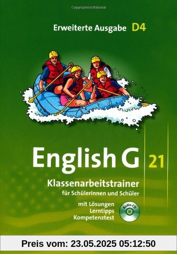 English G 21 - Erweiterte Ausgabe D: Band 4: 8. Schuljahr - Klassenarbeitstrainer mit Lösungen und CD: Für Schülerinnen und Schüler. Mit Lösungen und Lerntipps