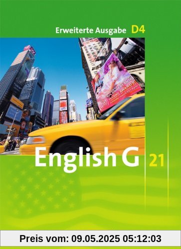 English G 21 - Erweiterte Ausgabe D: Band 4: 8. Schuljahr - Schülerbuch: Festeinband