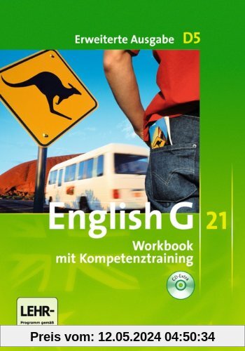 English G 21 - Erweiterte Ausgabe D: Band 5: 9. Schuljahr - Workbook mit CD-Extra (CD-ROM und CD auf einem Datenträger): Mit Wörterverzeichnis zum Wortschatz der Bände 1-5 auf CD