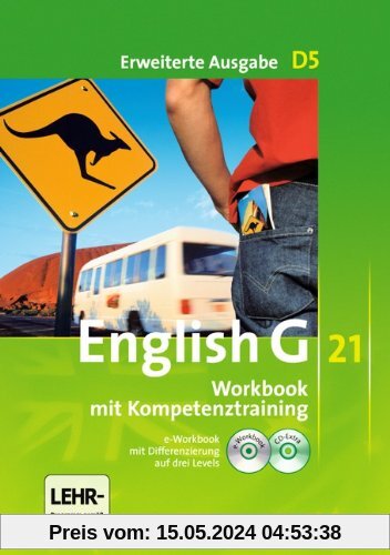 English G 21 - Erweiterte Ausgabe D: Band 5: 9. Schuljahr - Workbook mit e-Workbook und CD-Extra: Mit Wörterverzeichnis zum Wortschatz der Bände 1-5 auf CD