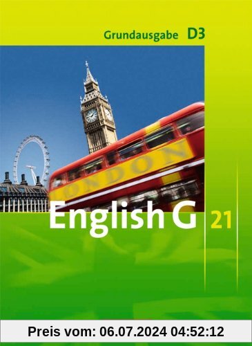 English G 21 - Grundausgabe D: Band 3: 7. Schuljahr - Schülerbuch: Kartoniert