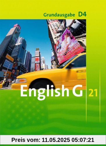 English G 21 - Grundausgabe D: Band 4: 8. Schuljahr - Schülerbuch: Kartoniert