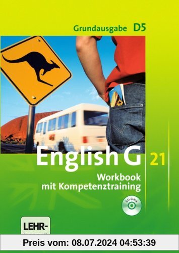 English G 21 - Grundausgabe D: Band 5: 9. Schuljahr - Workbook mit CD-Extra (CD-ROM und CD auf einem Datenträger): Mit Wörterverzeichnis zum Wortschatz der Bände 1-5 auf CD