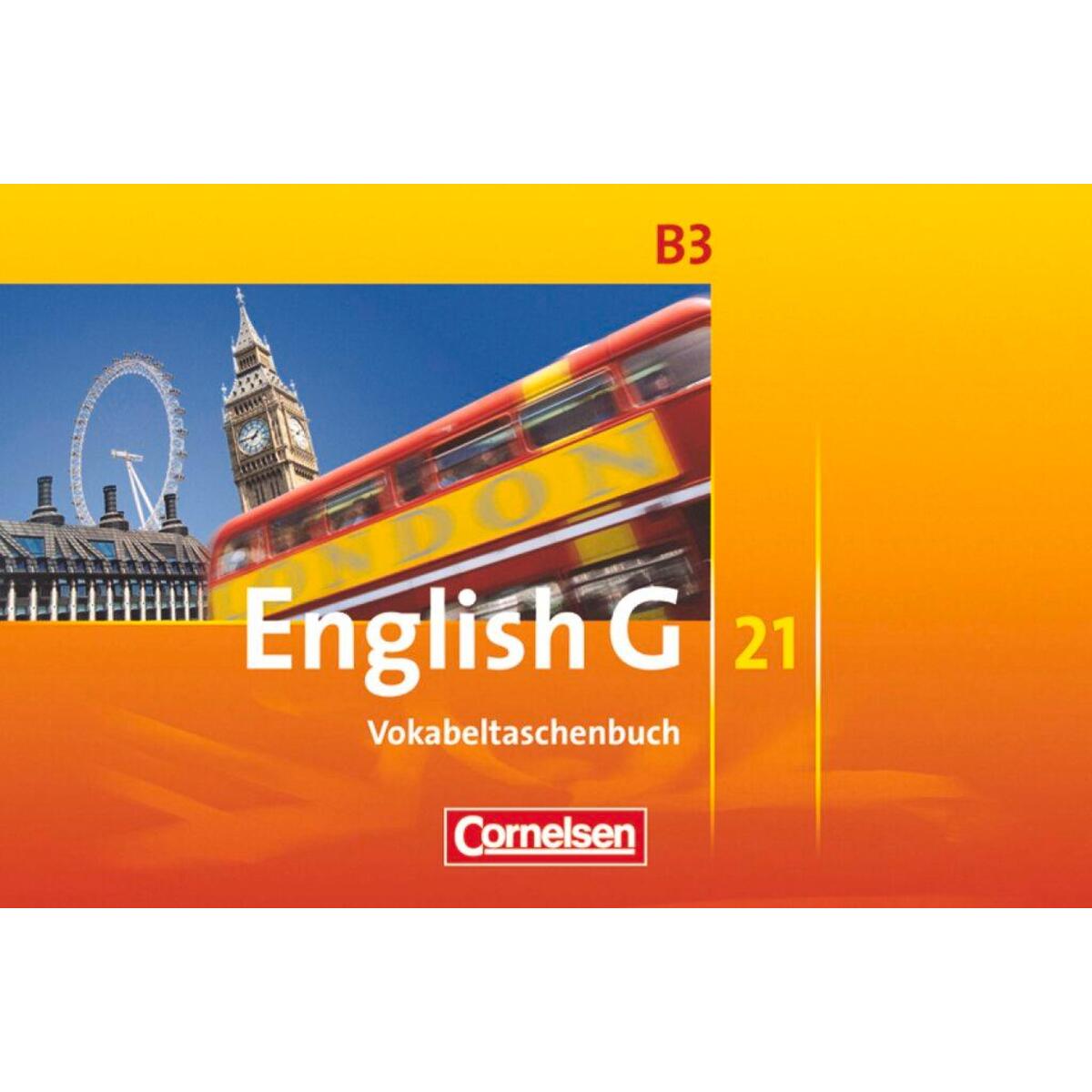 English G 21. Ausgabe B 3. Vokabeltaschenbuch von Cornelsen Verlag GmbH