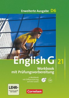 English G 21. Erweiterte Ausgabe D 6. Workbook mit CD-ROM (e-Workbook) und Audio-Materialien. Ohne Lösungsschlüssel von Cornelsen Verlag