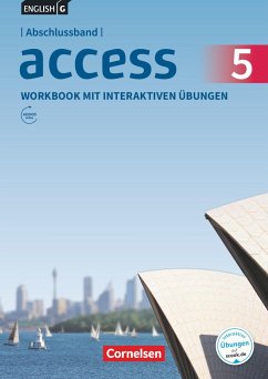 English G Access Abschlussband 5: 9. Schuljahr - Allgemeine Ausgabe - Workbook mit interaktiven Übungen auf scook.de von Cornelsen Verlag
