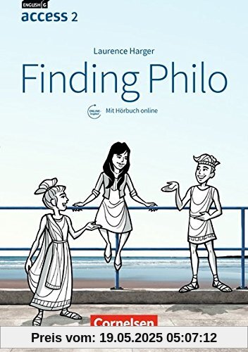 English G Access - Allgemeine Ausgabe / Baden-Württemberg: Band 2: 6. Schuljahr - Finding Philo: Lektüre mit Hörbuch online English G Access - Allgemeine Ausgabe / Baden-Württemberg: Band 2: 6. Schuljahr - Finding Philo: Lektüre mit Hörbuch online