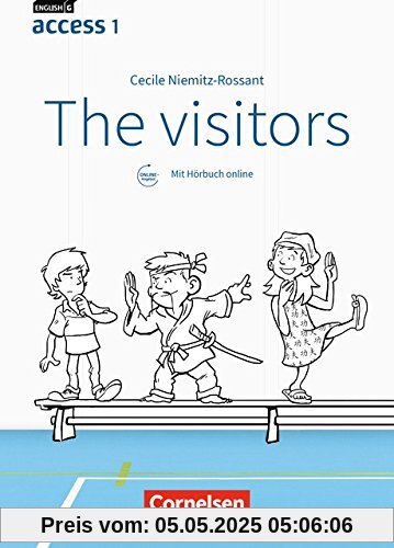 English G Access - Allgemeine Ausgabe: Band 1: 5. Schuljahr - The visitors: Lektüre mit Hörbuch online English G Access - Allgemeine Ausgabe: Band 1: 5. Schuljahr - The visitors: Lektüre mit Hörbuch online