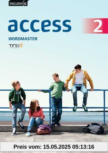 English G Access - Allgemeine Ausgabe: Band 2: 6. Schuljahr - Wordmaster: TING-fähiges Vokabelübungsheft English G Access - Allgemeine Ausgabe: Band 2: 6. Schuljahr - Wordmaster: TING-fähiges Vokabelübungsheft