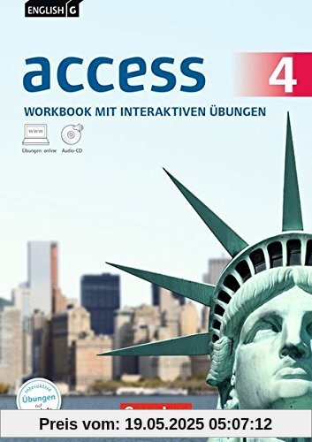 English G Access - Allgemeine Ausgabe: Band 4: 8. Schuljahr - Workbook mit CD-ROM und Audio-CD: Mit interaktiven Übungen English G Access - Allgemeine Ausgabe: Band 4: 8. Schuljahr - Workbook mit CD-ROM und Audio-CD: Mit interaktiven Übungen