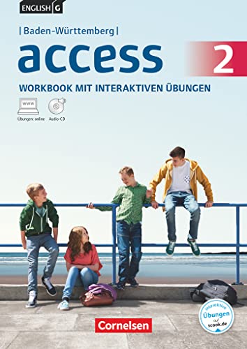 English G Access Band 2: Baden-Württemberg Workbook mit interaktiven Übungen: Workbook mit interaktiven Übungen online - Mit Audios online (Access: Baden-Württemberg 2016)
