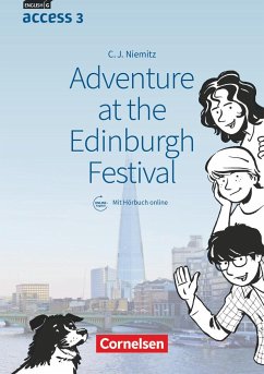 English G Access Band 3: 7. Schuljahr - Adventure at the Edinburgh Festival von Cornelsen Verlag