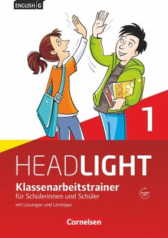 English G Headlight 01: 5. Schuljahr. Klassenarbeitstrainer mit Lösungen und Audios online von Cornelsen Verlag