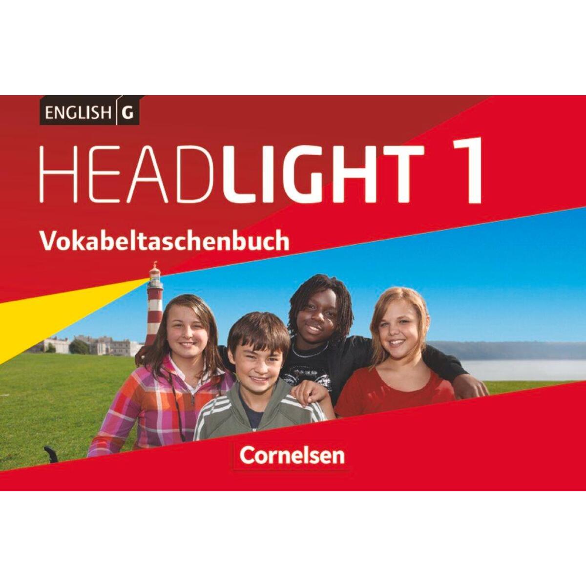 English G Headlight  01: 5. Schuljahr. Vokabeltaschenbuch von Cornelsen Verlag GmbH