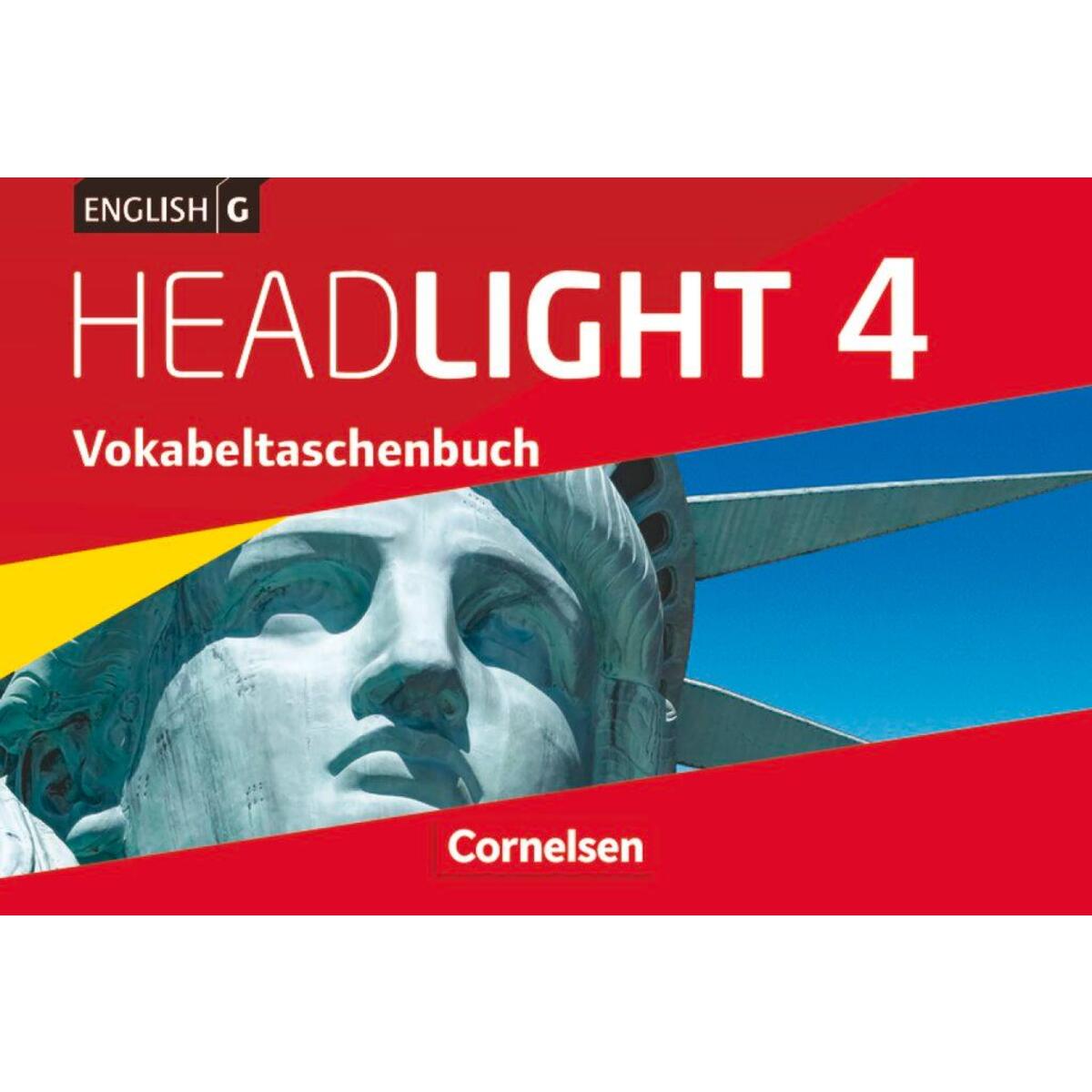 English G Headlight 4: 8. Schuljahr. Vokabeltaschenbuch von Cornelsen Verlag GmbH