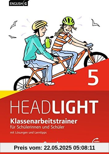 English G Headlight - Allgemeine Ausgabe / Band 5: 9. Schuljahr - Klassenarbeitstrainer mit Lösungen und Audios online