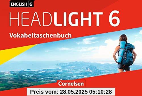 English G Headlight - Allgemeine Ausgabe / Band 6: 10. Schuljahr - Vokabeltaschenbuch English G Headlight - Allgemeine Ausgabe / Band 6: 10. Schuljahr - Vokabeltaschenbuch