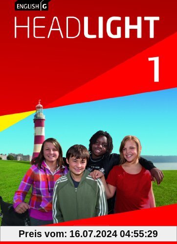 English G Headlight - Allgemeine Ausgabe: Band 1: 5. Schuljahr - Schülerbuch: Festeinband