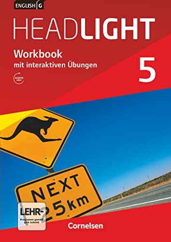 English G Headlight - Workbook mit interaktiven Übungen, Mit Audios online: Workbook mit interaktiven Übungen online - Mit Audios online (English G Headlight: Allgemeine Ausgabe) von Cornelsen Verlag GmbH