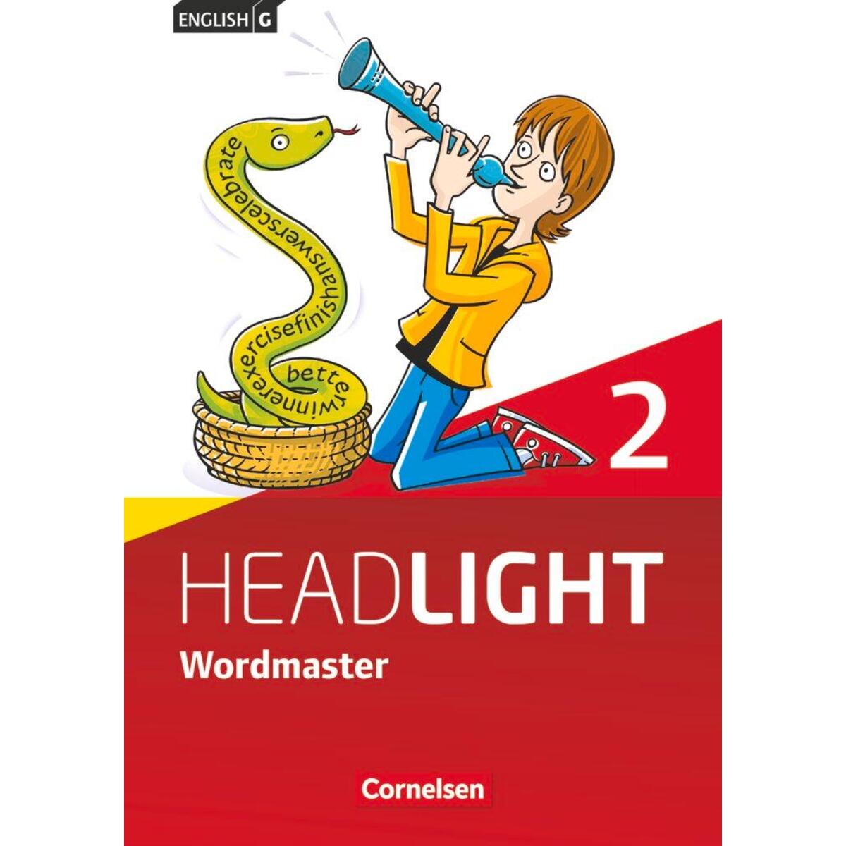 English G Headlight Band 2: 6. Schuljahr - Allgemeine Ausgabe - Wordmaster English G Headlight Band 2: 6. Schuljahr - Allgemeine Ausgabe - Wordmaster von Cornelsen Verlag GmbH