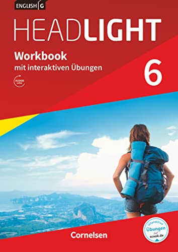 English G Headlight - Allgemeine Ausgabe - Band 6: 10. Schuljahr: Workbook mit interaktiven Übungen online - Mit Audios online von Cornelsen Verlag GmbH