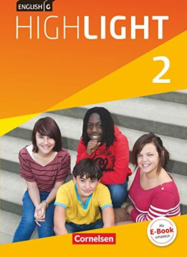 English G Highlight - Hauptschule - Band 2: 6. Schuljahr: Schulbuch - Kartoniert English G Highlight - Hauptschule - Band 2: 6. Schuljahr: Schulbuch - Kartoniert
