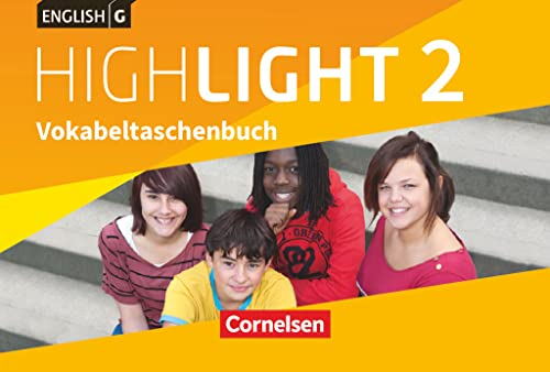 English G Highlight - Hauptschule - Band 2: 6. Schuljahr: Vokabeltaschenbuch