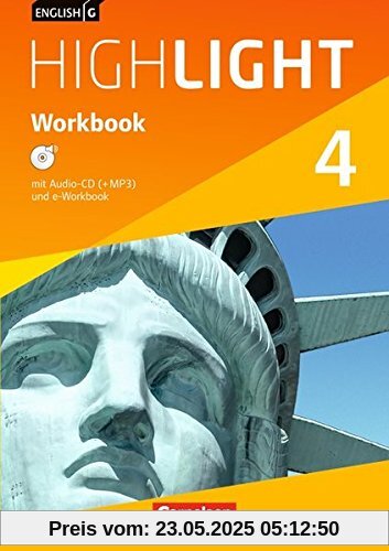 English G Highlight - Hauptschule: Band 4: 8. Schuljahr - Workbook mit Audio-CD: Audio-Dateien auch als MP3 English G Highlight - Hauptschule: Band 4: 8. Schuljahr - Workbook mit Audio-CD: Audio-Dateien auch als MP3