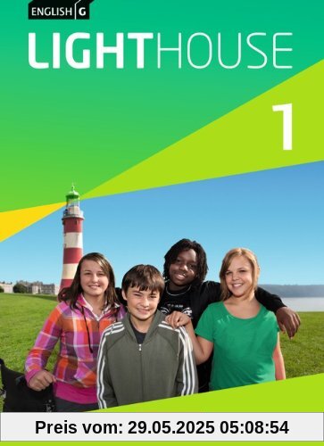 English G LIGHTHOUSE - Allgemeine Ausgabe: Band 1: 5. Schuljahr - Schülerbuch: Festeinband