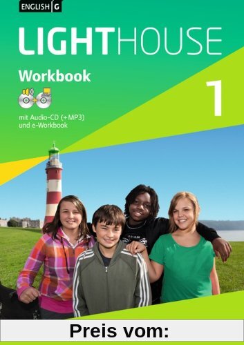 English G LIGHTHOUSE - Allgemeine Ausgabe: Band 1: 5. Schuljahr - Workbook mit CD-ROM (e-Workbook) und CD: Mit MP3 und WMA