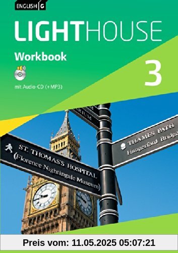 English G LIGHTHOUSE - Allgemeine Ausgabe: Band 3: 7. Schuljahr - Workbook mit Audio-CD: Audio-Dateien auch als MP3 English G LIGHTHOUSE - Allgemeine Ausgabe: Band 3: 7. Schuljahr - Workbook mit Audio-CD: Audio-Dateien auch als MP3