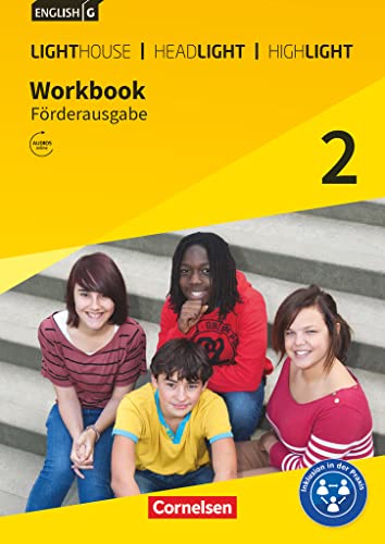 English G Lighthouse / English G Headlight / English G Highlight - Allgemeine Ausgabe / Band 2: 6. Schuljahr - Workbook - Förderausgabe: Arbeitsheft ... - Zu Lighthouse, Headlight und Highlight English G Lighthouse / English G Headlight / English G Highlight - Allgemeine Ausgabe / Band 2: 6. Schuljahr - Workbook - Förderausgabe: Arbeitsheft ... - Zu Lighthouse, Headlight und Highlight